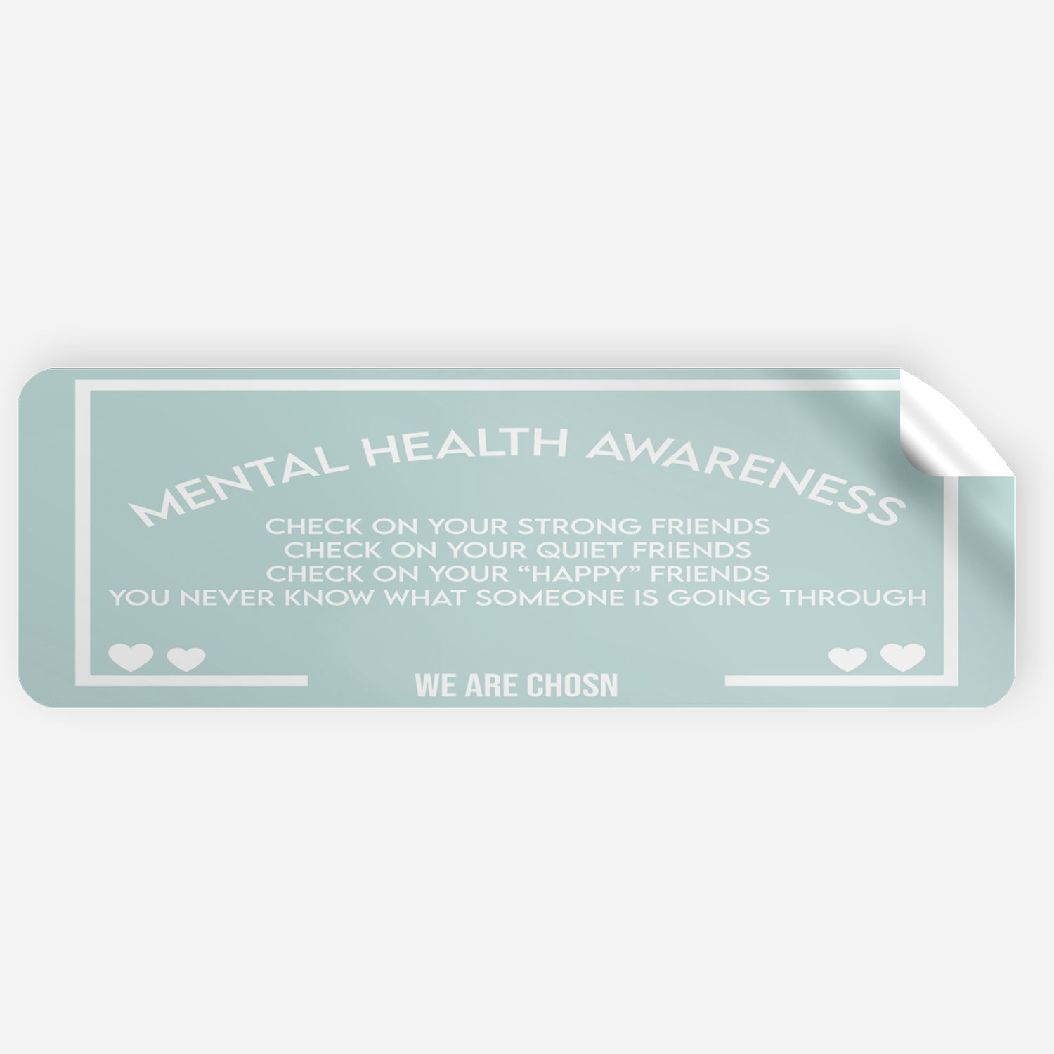 "YOUR MENTAL HEALTH MATTERS" Rear Banner - CHOSN